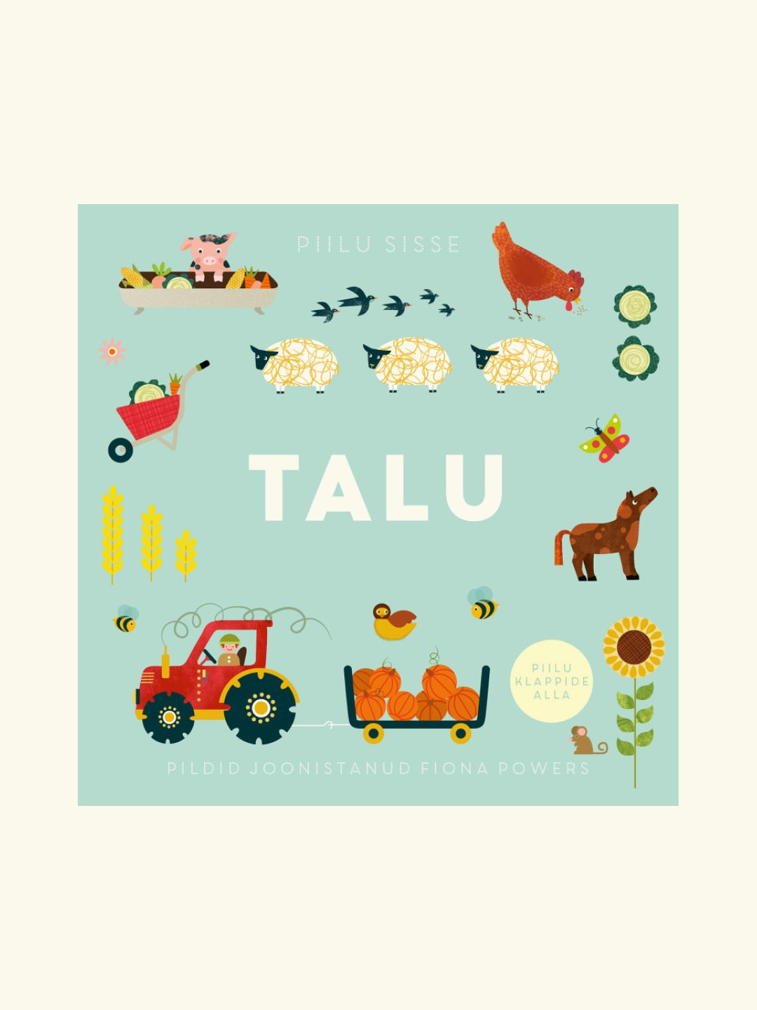 Koolibri Book, Koolibri raamat, Piilu sisse. Talu