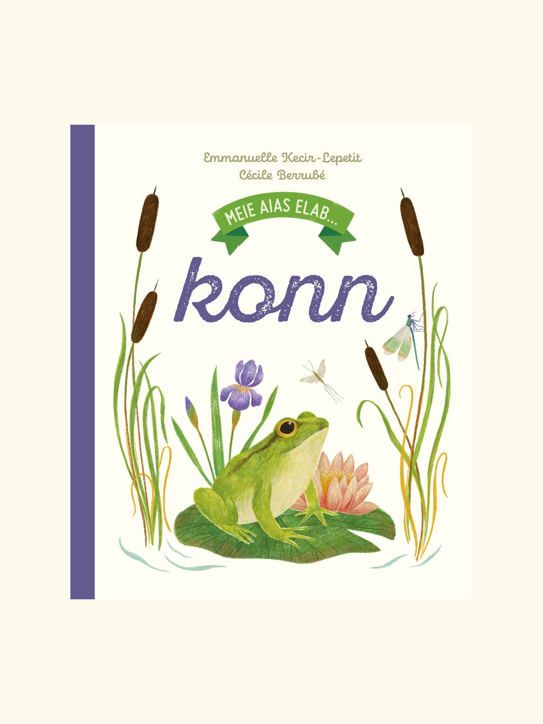 Koolibri book raamat väikelastele Meie aias elab konn