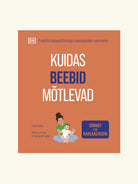 Koolibri book "Kuidas beebid mõtlevad"; Koolibri raamat "Kuidas beebid mõtlevad"